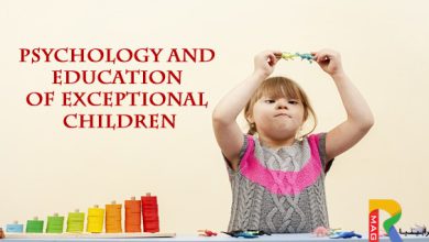 روانشناسی و آموزش کودکان استثنائی